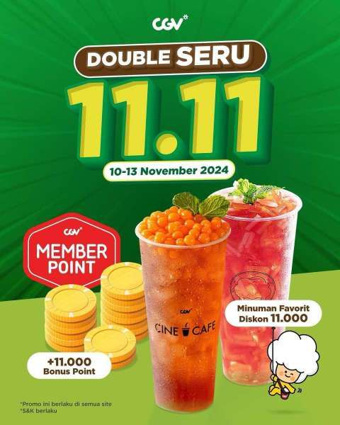 Promo 11.11 di CGV 10-13 November 2024