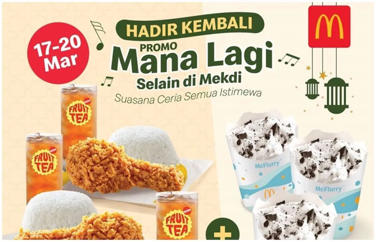 Promo McD Buka Puasa Bertiga 17-20 Maret, 3 Paket Nasi + Ayam Hanya Rp 59.000-an