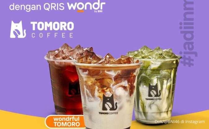 Daftar Promo Wondr by BNI Terbaru Agustus, Buy 2 Get 3 Setiap Senin di Tomoro Coffee