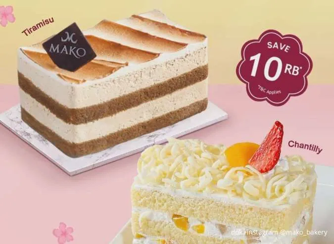 Hari Terakhir Promo Mako Bakery Sweet Treats, Sepotong Kue Favorit Diskon Rp 10K