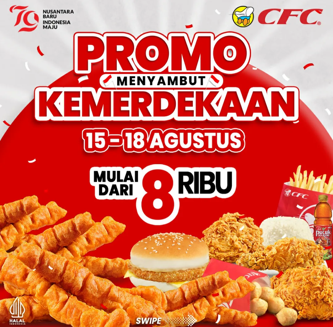 Promo CFC Kemerdekaan 15-18 Agustus 2024