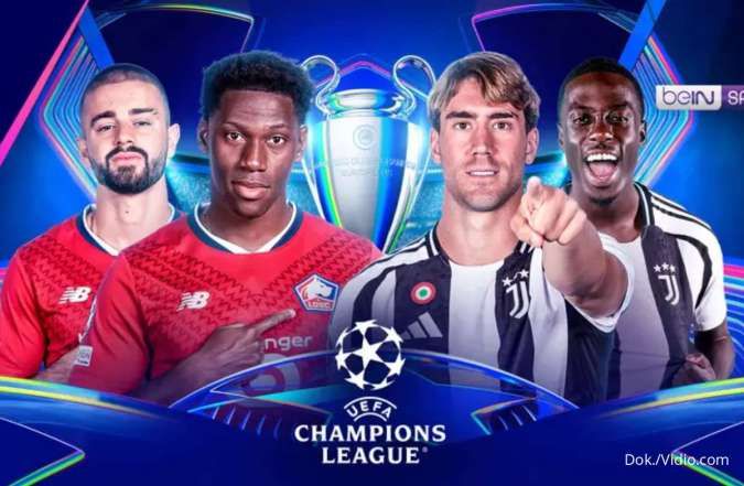 Link Live Streaming Lille vs Juventus Malam Ini, Kick-off Jam 03.00 WIB