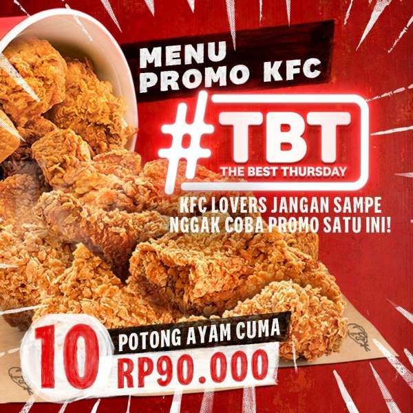 Makan hemat! Promo KFC hari ini 25 Maret 2021, 10 potong ayam Rp 90.000