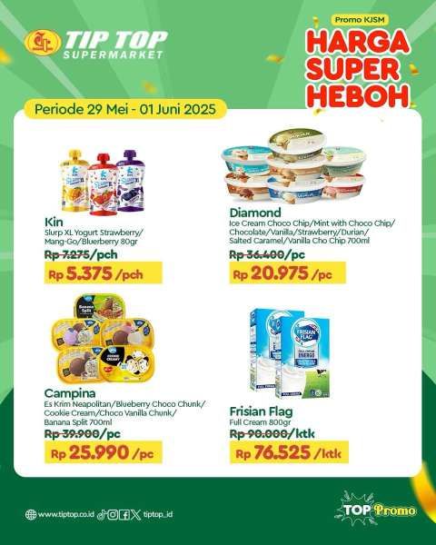 Promo KJSM Tip Top Supermarket 29 Mei-1 Juni 2025