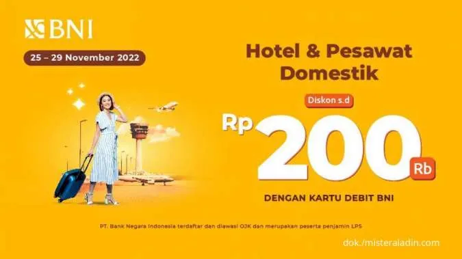 Promo Kartu BNI, Diskon Hotel & Pesawat Domestik Rp 200.000 di Mister Aladin