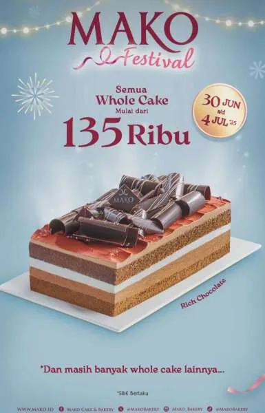Promo Mako Festival Whole Cake Mulai 135.000