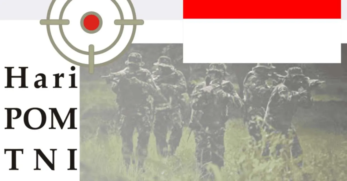 Kumpulan Twibbon Hari POM TNI 2023, Cocok untuk Dibagikan di Media Sosial