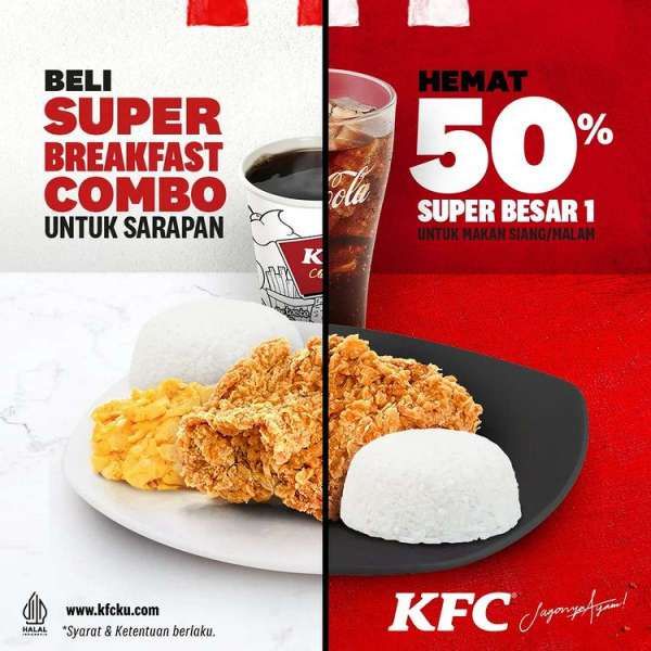 Promo KFC Super Besar Hemat 50% di September 2022