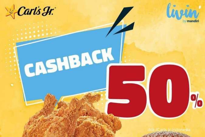 Promo Carls Jr 20-31 Juli 2022, Ada Cashback 50% via Livin’ by Mandiri