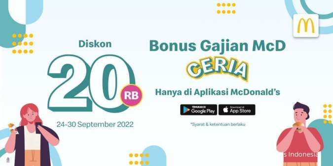 Promo McD September 2022, Akhir Bulan Dapat Bonus Gajian Ceria Diskon 20%