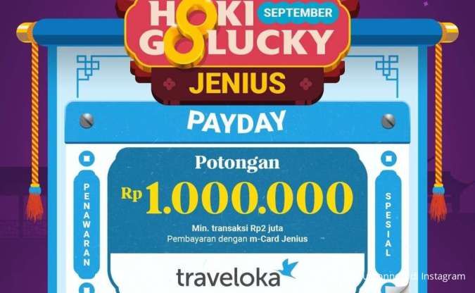 Promo Traveloka dengan Jenius Spesial Payday, Ada Potongan Harga Sampai Rp 1 Juta