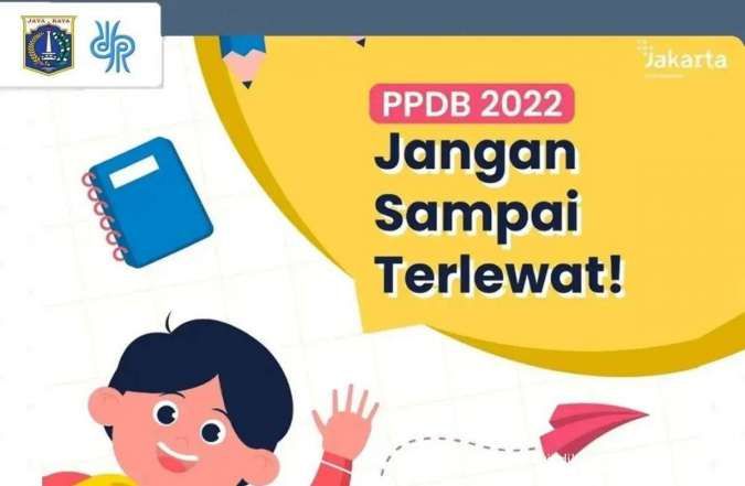 Jadwal Lengkap PPDB 2022 DKI Jakarta Berbagai Jalur Jenjang SD, SMP, SMA, dan SMK