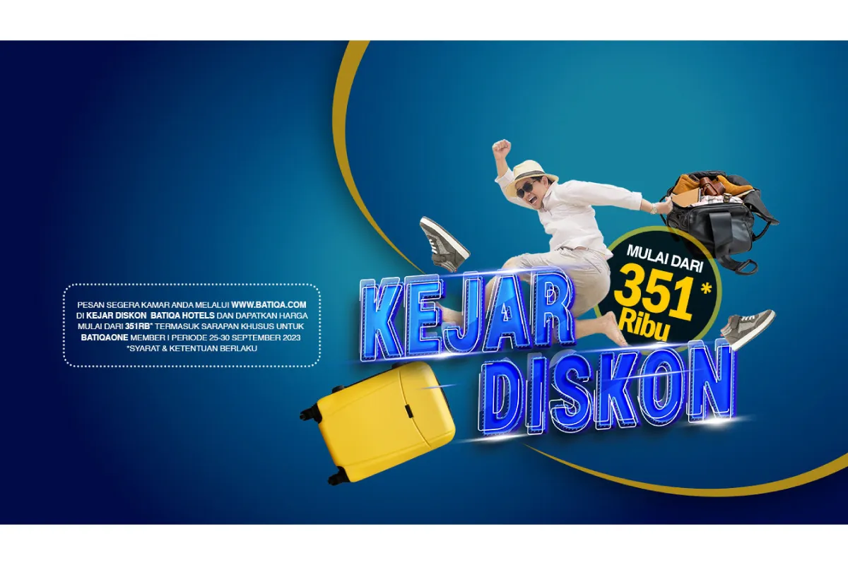 BATIQA Hotels Tawarkan Penginapan Harga Terjangkau Melalui Promo Kejar Diskon