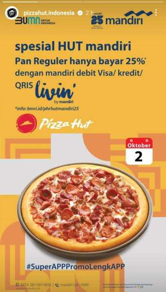 Promo Pizza Hut Spesial HUT Bank Mandiri 25 Hari Ini 2 Oktober 2023