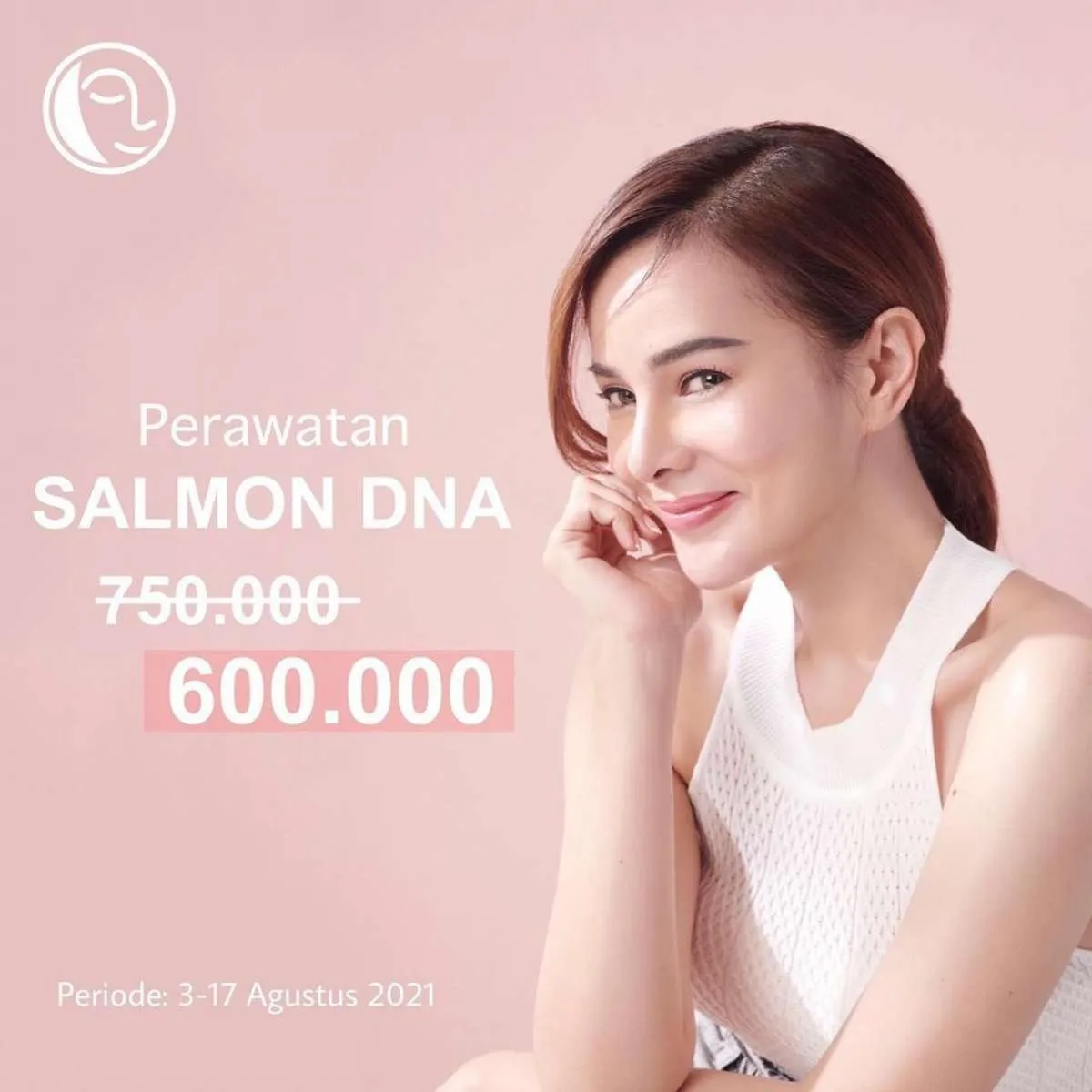 Promo Perawatan Salmon DNA Natasha yang Sedang Viral, Berlaku Hingga 17 Agustus 2021