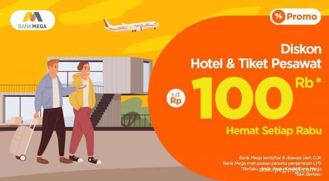 Kartu Kredit Bank Mega, Diskon Hotel & Tiket Pesawat PegiPegi hingga Rp 100.000