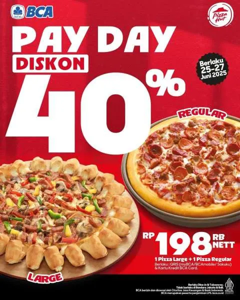Promo Pizza Hut Payday Diskon 40% 25-27 Juni 2025