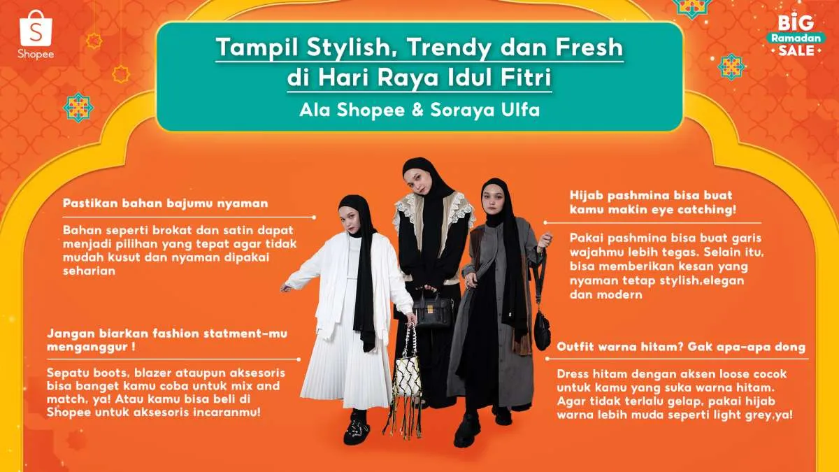 Shopee bersama Soraya Ulfa Berbagi Tips Tampil Stylish, Trendy & Fresh di Idul Fitri