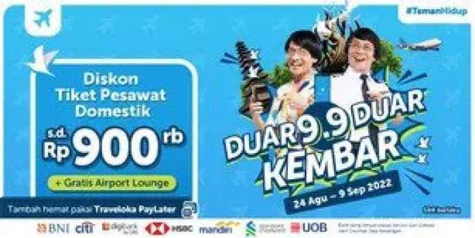Nikmati Promo Traveloka 9.9 Kembar, Diskon Tiket Pesawat Domestik hingga Rp 900.000 