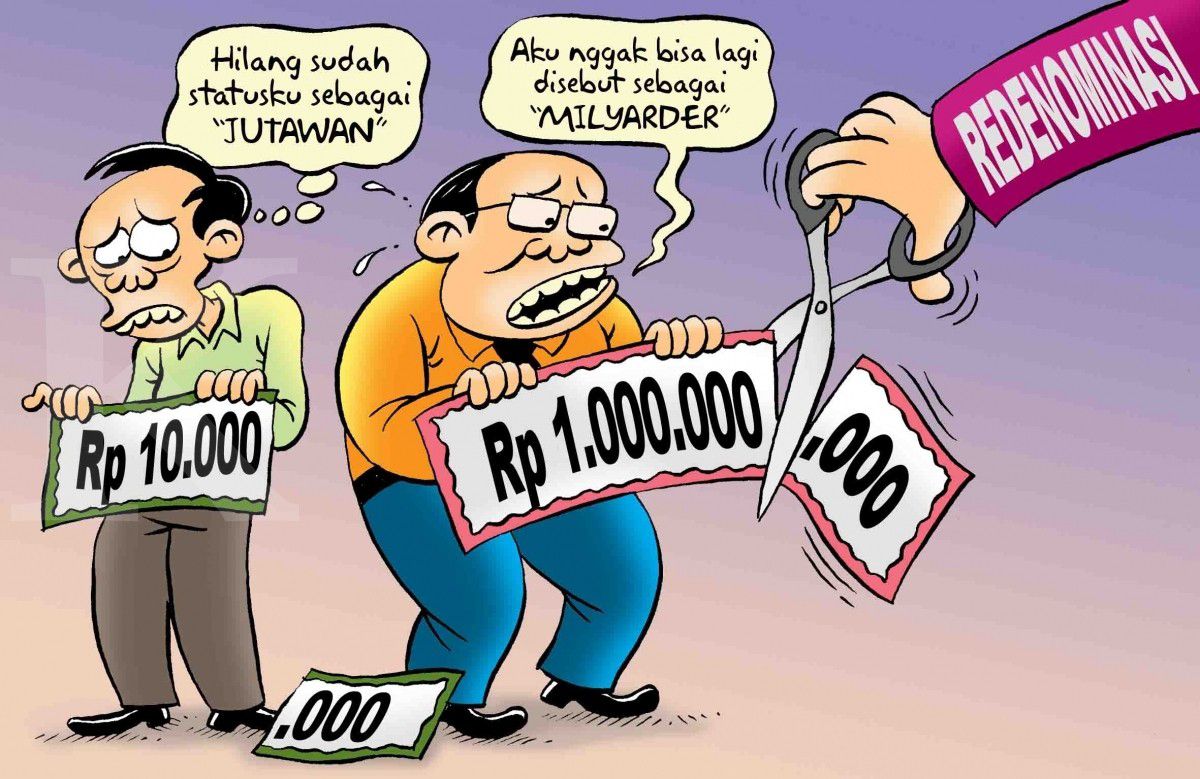 Cemas Karena Redenominasi