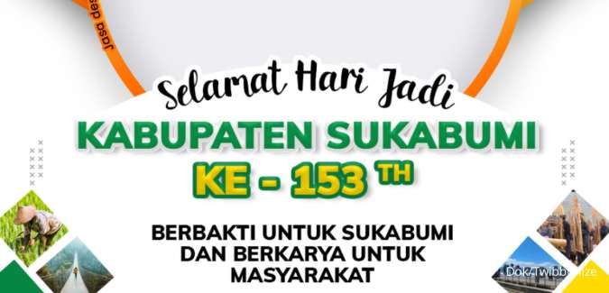 20 Twibbon Hari Jadi Kabupaten Sukabumi 2023 yang Diperingati Setiap 10 September 