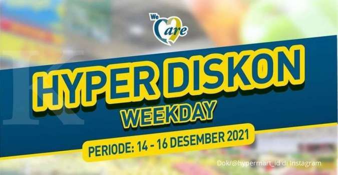 Promo Hypermart 14-16 Desember 2021, hyper diskon weekday terbaru di tengah bulan