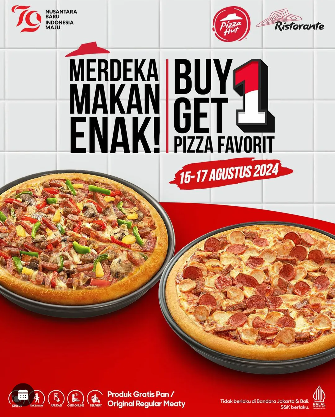 Promo Pizza Hut Merdeka Buy 1 Get 1 free 15-17 Agustus 2024
