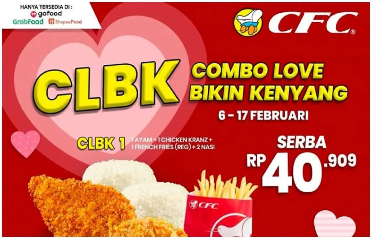 Promo CFC Combo Love Bikin Kenyang 6-17 Februari 2025, Serba Rp 40.909