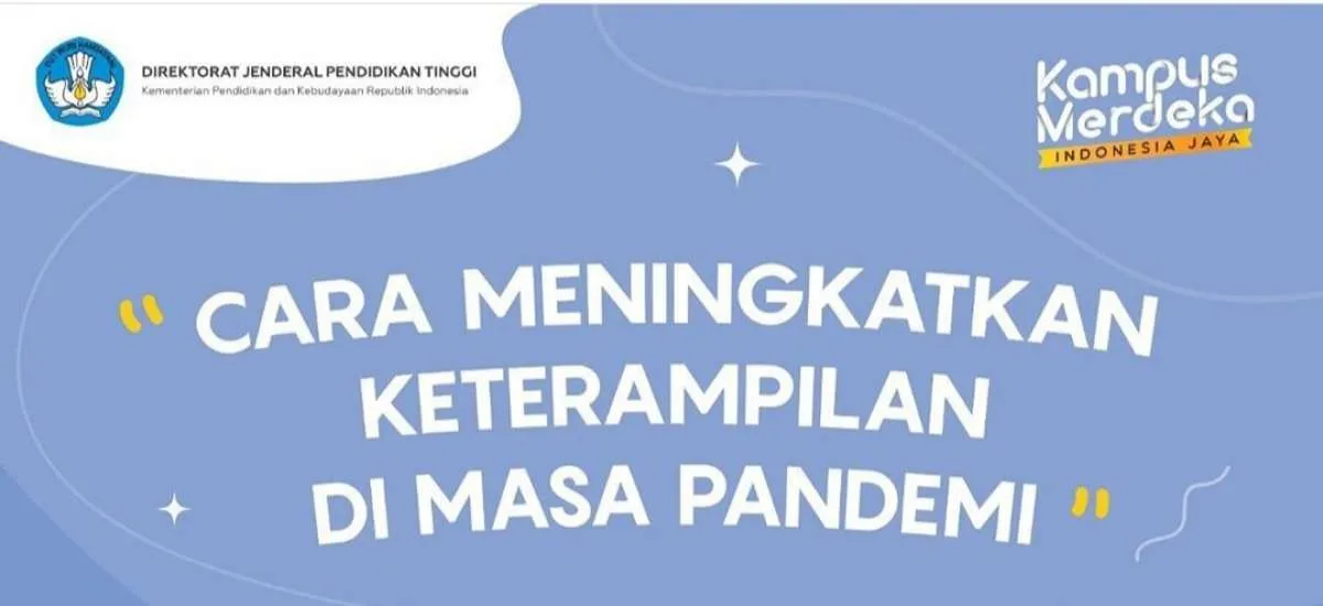 Mahasiswa, yuk kembangkan soft skill dengan cara ini meski pandemi masih berlangsung