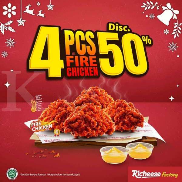 Promo Richeese Factory 23-24 Desember 2020, 4 fire chicken mulai dari Rp 38.182!
