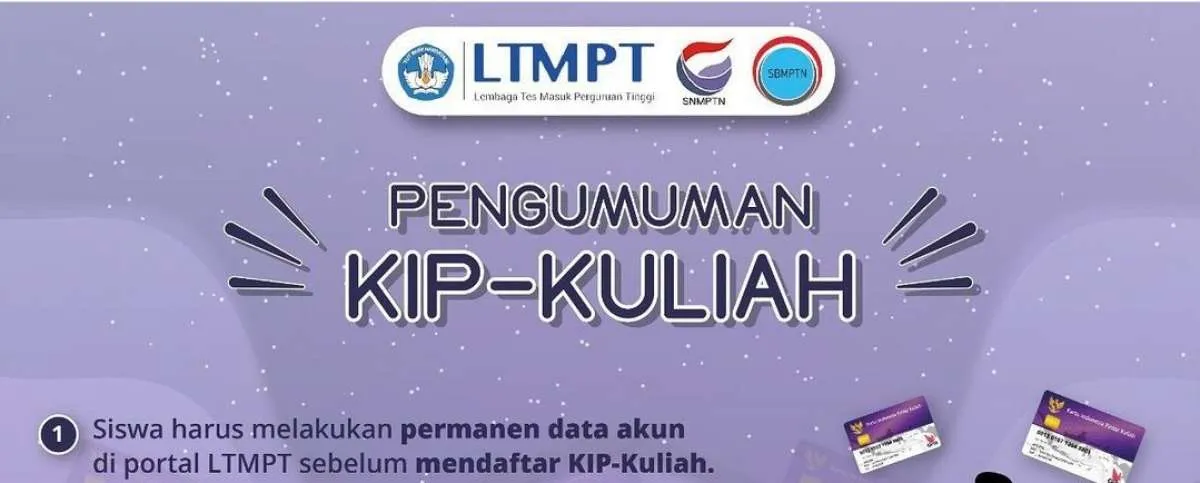 Ini informasi terbaru soal pendaftaran KIP Kuliah di SNMPTN 2021