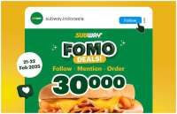 Promo Subway Fomo Deals 21-22 Februari 2025, Tiga Pilihan Menu Hanya Rp 30.000