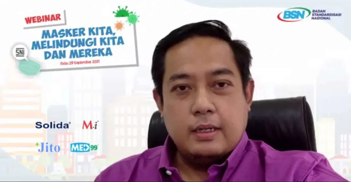 BSN mendorong para pelaku usaha di industri masker memiliki sertifikasi SNI