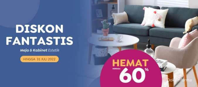Promo Informa Juli 2022, Meja dan Kabinet Estetik Diskon 60%!