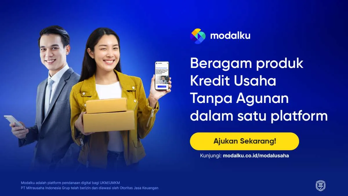Modalku Tawarkan Beragam Produk Pendanaan Modal Usaha Tanpa Agunan hingga Rp 2 Miliar