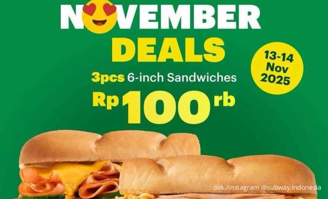 Promo Subway November Deals Bundling 3 Sandwich 6-inch Rp 100K, Cuma Tanggal 13 & 14