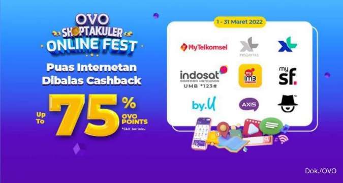 Promo OVO Shoptakuler Online Fest Maret 2022, Beli Pulsa-Paket Data Cashback 75%