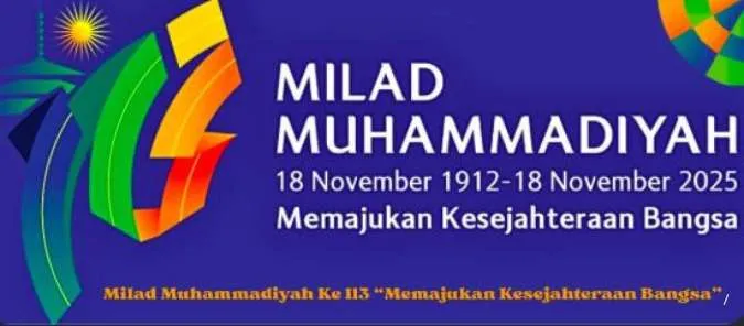 25 Ucapan Milad Muhammadiyah ke-113 Tahun Penuh Doa Baik dan Apresiasi