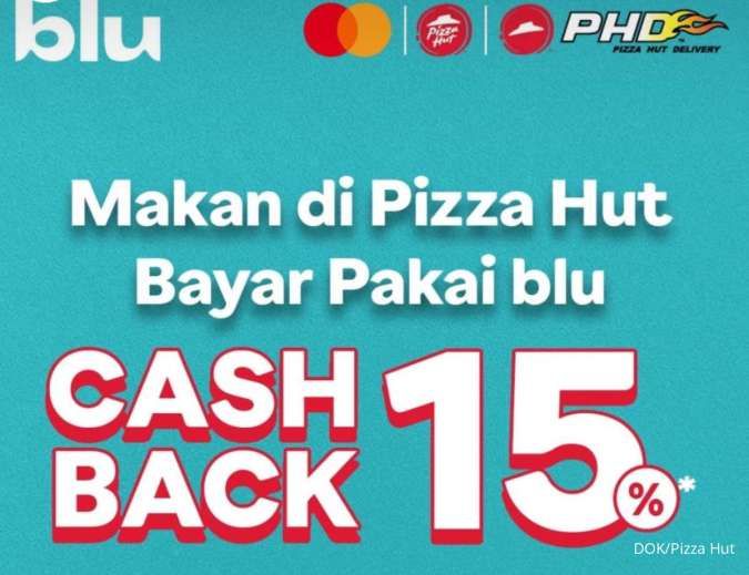 Nikmati Promo Pizza Hut dan Dapatkan Cashback hingga 50%