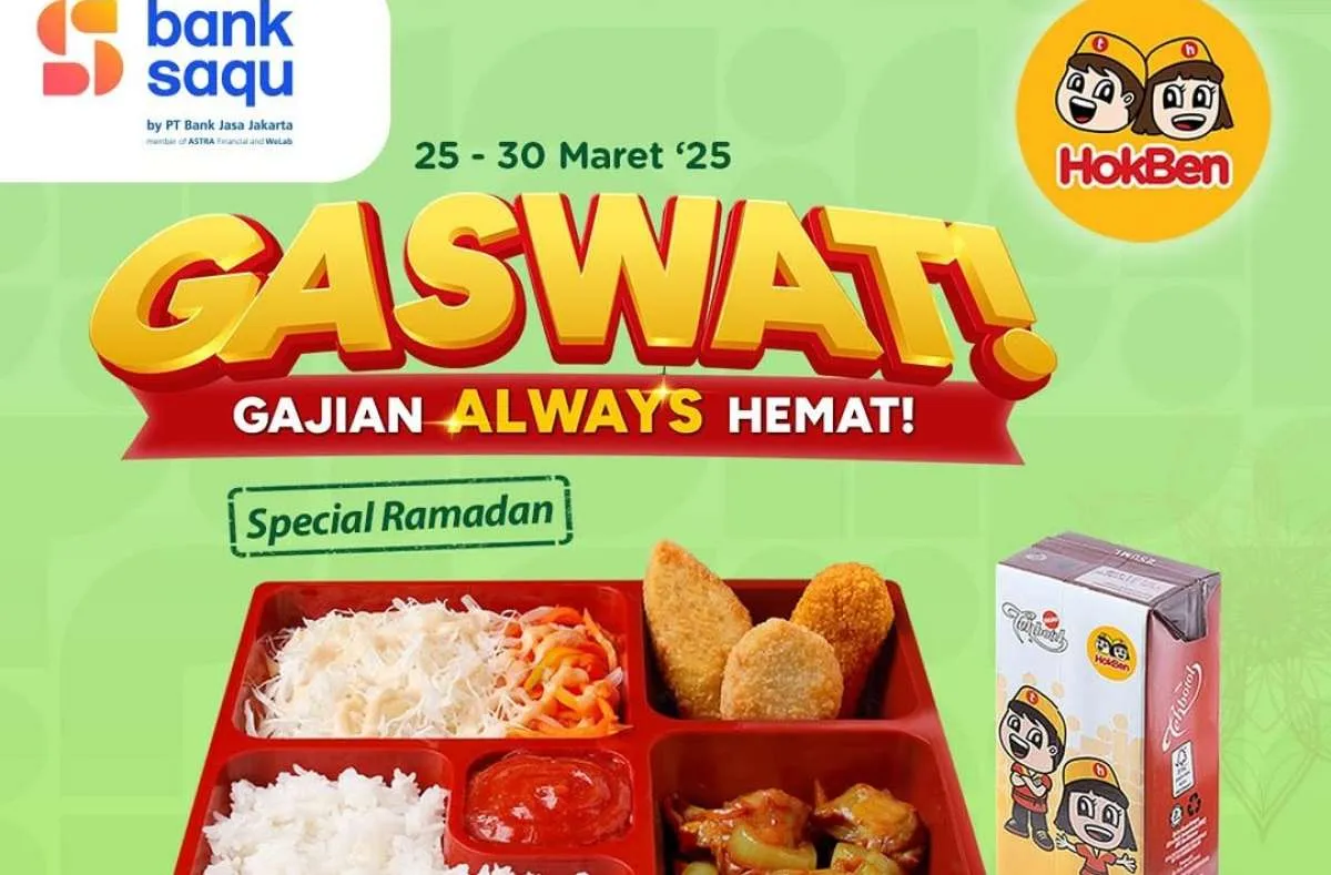 Promo HokBen dengan Bank Saqu 25-30 Maret 2025, Promo Gajian Spesial Ramadan