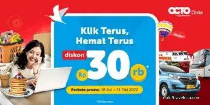Promo OCTO Clicks Sampai 31 Oktober 2022, Diskon Produk Traveloka Hingga Rp 30.000