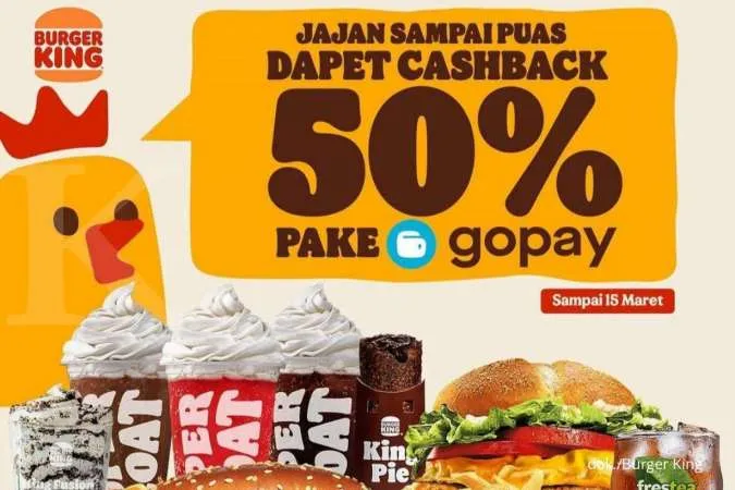 Promo Burger King 1-15 Maret 2022, Cashback 50% Pakai Gopay