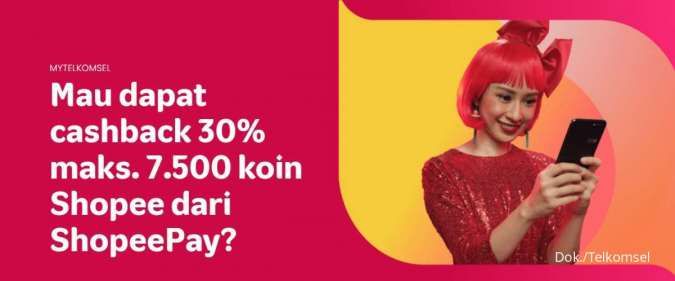 Promo Telkomsel Maret 2022, Beli Pulsa Pakai ShopeePay Cashback 30%