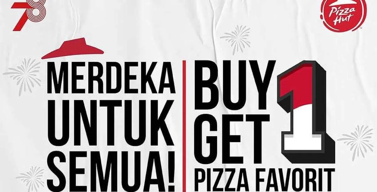 Promo Pizza Hut Terbaru Mulai 16 Agustus 2023, Beli 1 Gratis 1 Spesial Kemerdekaan