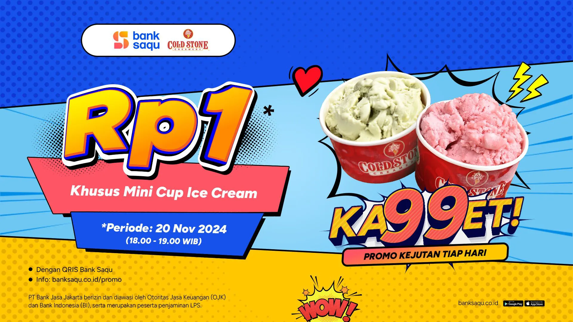 Promo Anniversary Bank Saqu x Coldstone