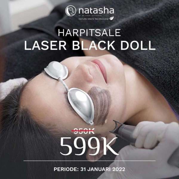 Promo Harpitsale di Klinik Natasha, Nikmati Laser Black Doll dengan Harga Spesial