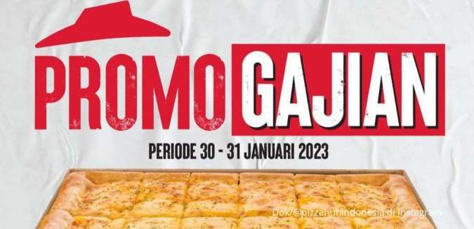 Promo Pizza Hut Sampai 31 Januari 2023, Makan Bersama Lebih Hemat di Promo Gajian
