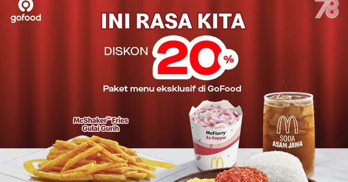 Promo McD 17 Agustus 2023, Diskon Besar Melalui Gofood, Drive Thru & App McDonald's