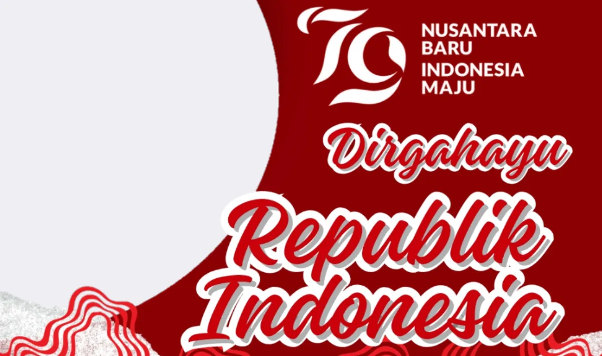 40 Ucapan HUT RI ke 79 yang Penuh Semangat dan Menyentuh Hati 