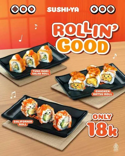 Promo SushiYa Rollin Good